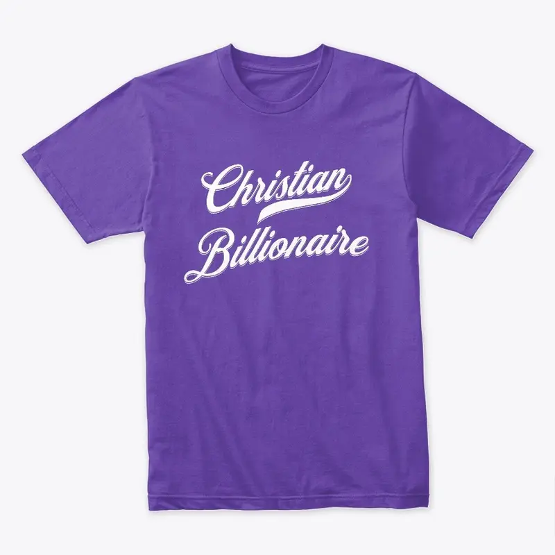 Christian Billionaire Tee